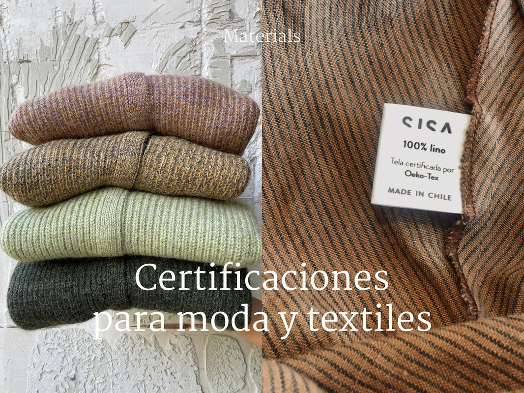Certifications for fashion and textiles