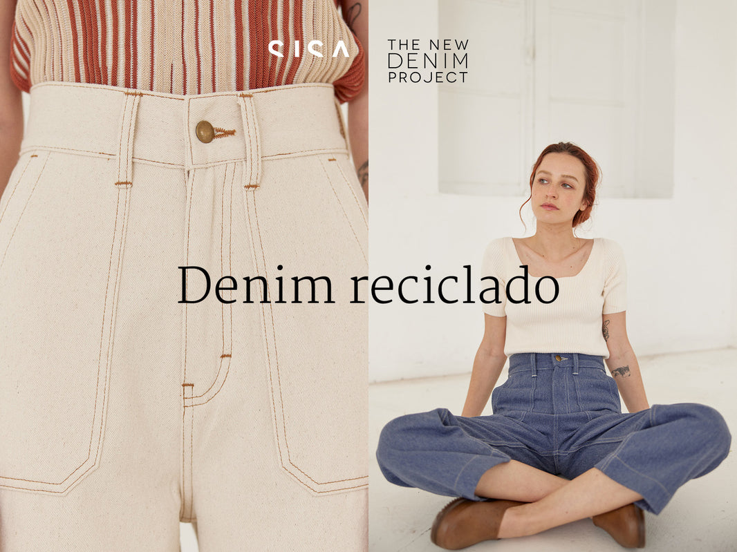 Denim reciclado: SISA x The New Denim Project